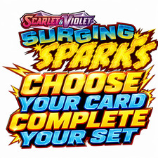 Surging Sparks Choose Your Card Reverse Holos, HoloFoils and EX Cards
