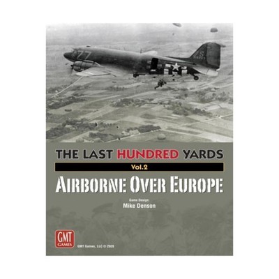 GMT Last Hundred Yards - Volume 2 Airborne Over Europe Box VG+/NM