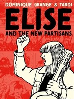 Elise And The New Partisans | Dominique Grange (U. A.) | Buch | Gebunden | 2024