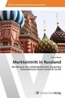 Markteintritt in Russland by Wezel Ganna (Paperback / softback, 2014)