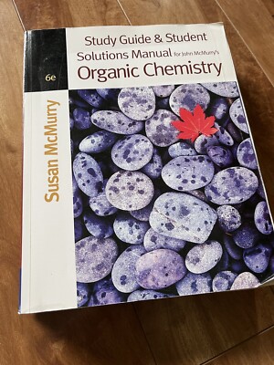 Study Guide And Student Solutions Manual Organic Chemistry 6 edition 