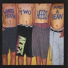 White Trash Two Heads  a Bean von No Fx | CD | Zustand akzeptabel