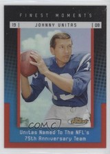 2006 Topps Finest Moments Red Refractor /399 Johnny Unitas #JU9 HOF d4v