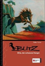 Blitz, Band 01: Der schwarze Hengst von Farley, Walter | Buch | Zustand sehr gut