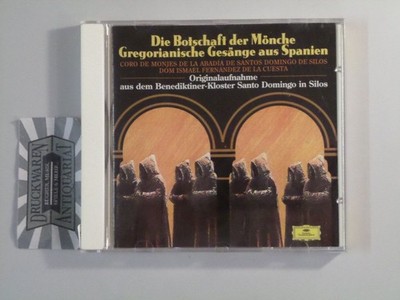 Die Botschaft der Mönche (Gregorianische Gesänge aus Spanien) [Audio-CD]. Coro d