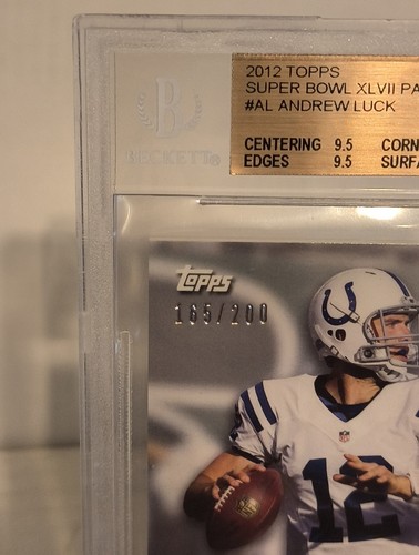 Andrew Luck BGS 9.5 2012 Topps Super Bowl XLVII Patch Pristine Rookie RC /200 - Picture 3 of 4