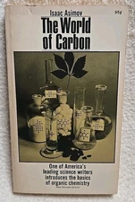 World of Carbon By Isaac Asimov (1971 Collier Books 4th Printing Mass Market PB)