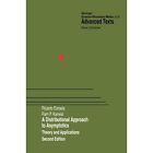 A Distributional Approach to Asymptotics: Theory and Applications by Ricardo Estrada, Ram P. Kanwal (Paperback, 2012)
