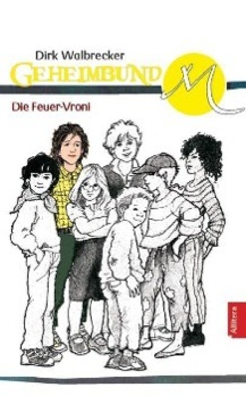 Geheimbund M - Die Feuer-vroni | Dirk Walbrecker | Deutsch | Buch |