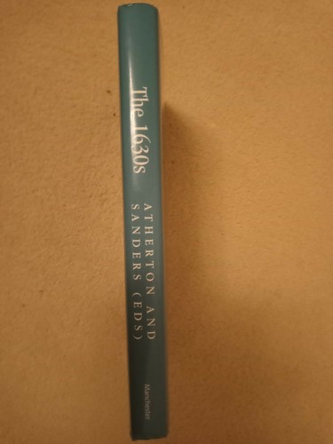 1630s : Interdisciplinary Essays on Culture and Politics in the Caroline Era,... - 第 3/3 張圖片