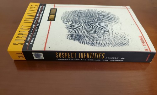 Suspect Identities : A History of Fingerprinting and Criminal Identification,... - Imagen 3 de 3