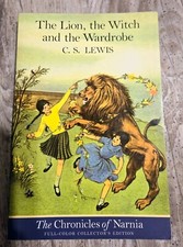 The Chronicles of Narnia Ser.: The Lion, the Witch and the Wardrobe by C. S....