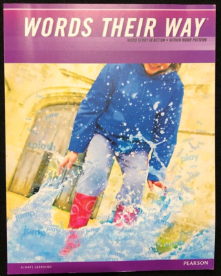 Words Their Way * Word Study in Action * WITHIN WORD PATTERN (2012)