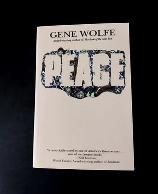 Gene Wolfe - Peace - Tor Books Orb Edition Second Printing