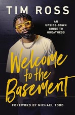 Welcome to the Basement: An Upside-Down G..., Ross, Tim