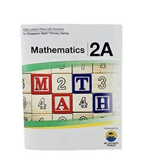 Singapore Mathematics 2A Daily Lesson Plans with Answers - Paperback - GOOD