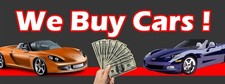 3ft x 8ft  We Buy Cars 13 oz Vinyl Banner- Free Shipping-New-On Sale!