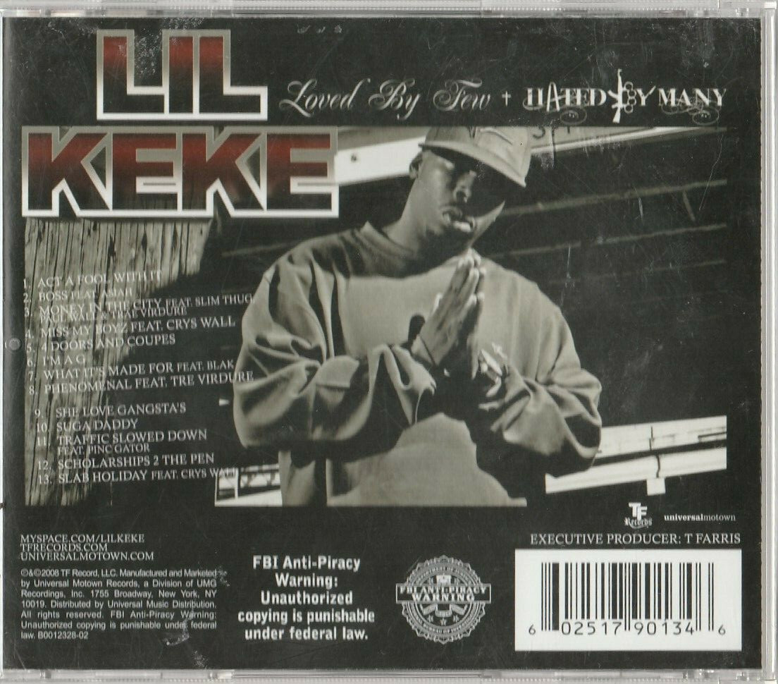 Loved by Few Hated by Many by Lil' Keke CD, Nov-2008, Universal