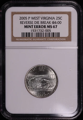 2005-P West Virginia State Quarter NGC MS-67 Mint Error Reverse Die Break @ 4:00