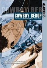 Cowboy Bebop: Shooting Star, Book 1 Cain Kuga Paperback Used - Very Good