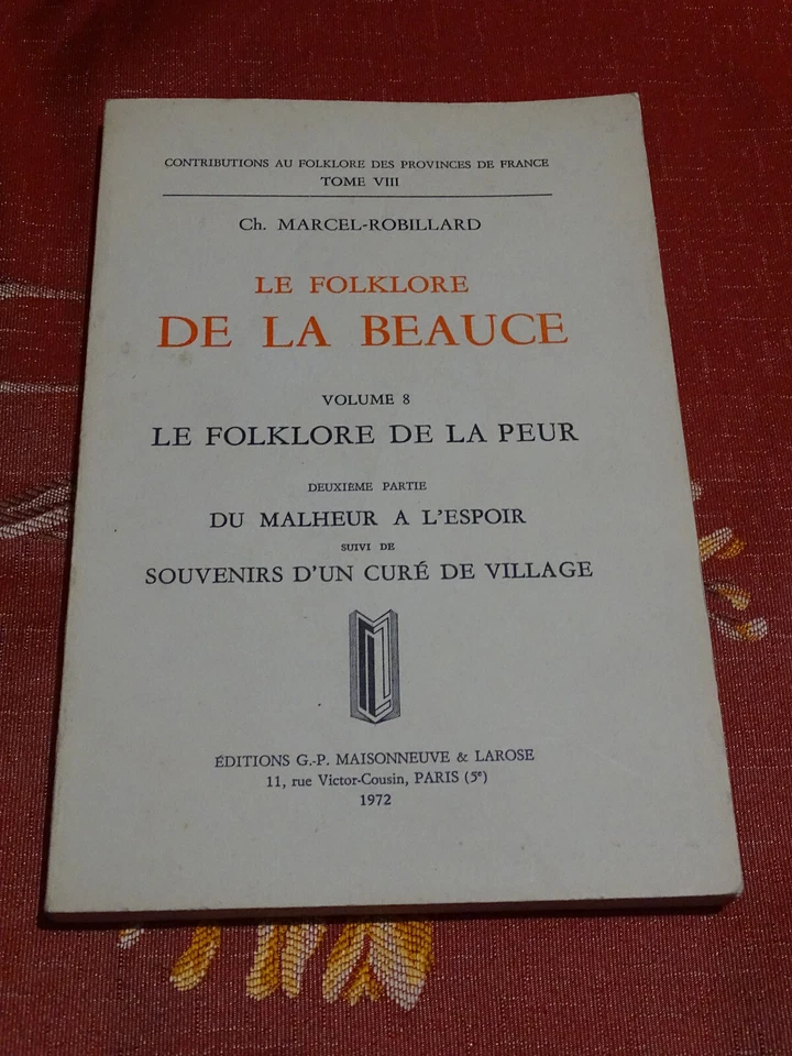 Le Folklore de la Beauce, Volume 8, 2e Partie MARCEL-ROBILLARD 1972 - Photo 2/3