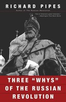 Three Whys Of The Russian Revolution Richard Pipes Taschenbuch Englisch 1997