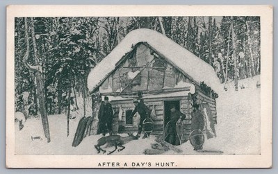After a Day s Hunt Winter Deer Hunting Snowshoes Adirondacks ? Postcard M7