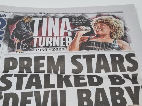 Tina Turner Death UK London Metro Newspaper 25/05/23 2023 Star Tributes - Picture 2 of 3