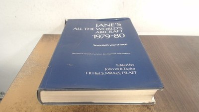 			Janes All the Worlds Aircraft 1979-80., John W.E. Taylor, Janes, 		