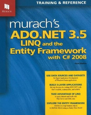 Murach's ADO.NET 3.5 LINQ & the Entity Framework with C# 2008 - 9781890774530