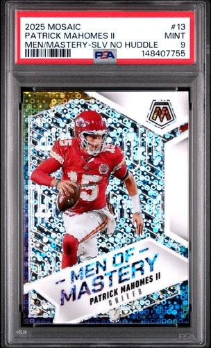 2025 PANINI MOSAIC MEN OF MASTERY SILVER NO HUDDLE #13 PATRICK MAHOMES II PSA 9