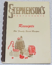 Stephenson's Restaurants Receipts - Old Family Secret Recipes 1981 - cookbook