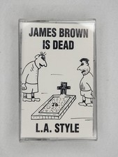 James Brown Is Dead L.A. Style Cassette Tape 1991 Hi Tension Records