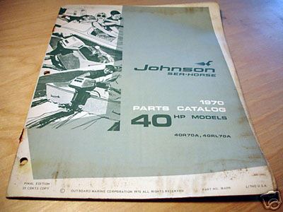 Johnson 40 HP 40HP Motor Parts Manual Catalog 1970 - Picture 1 of 1