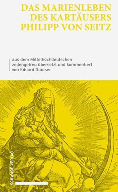 Thumbnail - Das Marienleben Des Kartäusers Philipp Von Seitz | Eduard Glauser |