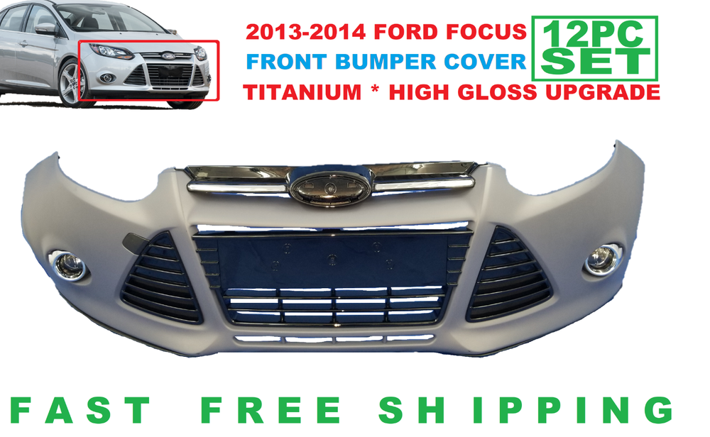 2012-2014 Ford Focus Titanium High Gloss Front Bumper Cover Set  