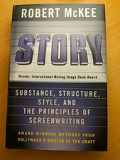 Story : Style, Structure, Substance & Principles of Screenwriting Robert McKee