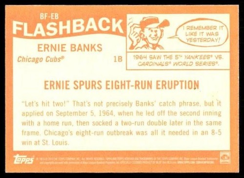 Flashbacks de béisbol 2013 Topps Heritage #BF-EB Ernie Banks - Imagen 2 de 2