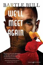 We'll Meet Again (Anton Rider) - Paperback, by Bull Bartle - Good