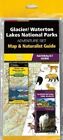 Glacier/Waterton Lakes National Parks Adventure Set by Waterford Press Ltd (Mixed media product, 2015)