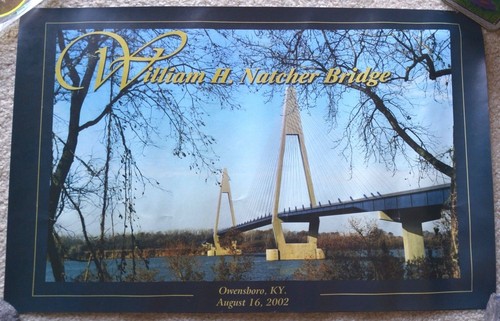 NATCHER BRIDGE GRAND OPENING POSTER, PROGRAMMA, PINBACK, FAN, ALTRO - 16 AGOSTO 2002 - Foto 2 di 11
