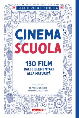 Kino und Schule. 130 Filme von der Grundschule bis zur Reife - Filmpfade