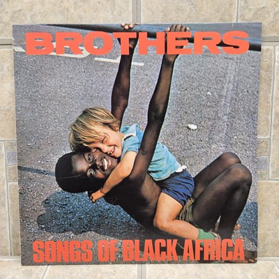 #ad BROTHERS SONGS OF BLACK AFRICA LP Special SP 790409 $39.99