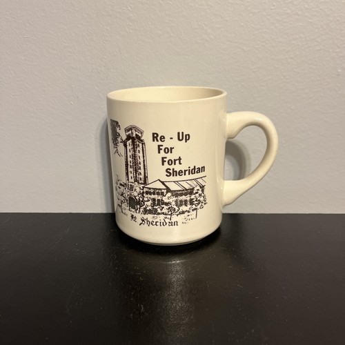 VTG, New “Re-Up For Fort Sheridan” Coffee Mug For The Now Closed Ft Sheridan, IL - Picture 1 of 4