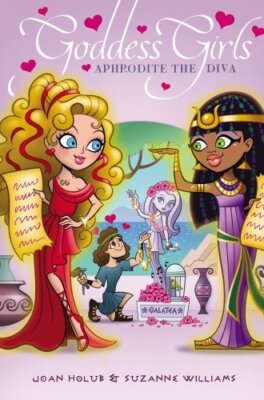 Aphrodite the Diva (Goddess Girls) by Holub, Joan, Williams, Suzanne [Hardcover]