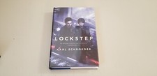 LOCKSTEP by KARL SCHROEDER  *SIGNED*