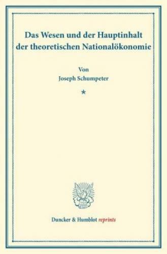 Thumbnail - Das Wesen Und Der Hauptinhalt Der Theoretischen Nationalökonomie. 3204