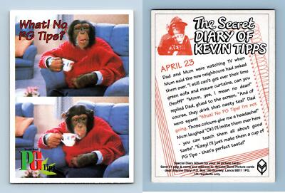 What! No PG Tips - The Secret Diary Of Kevin Tipps 1995 Brooke Bond Tea Card