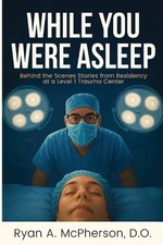 While You Were Asleep by Ryan A. McPherson Paperback Book