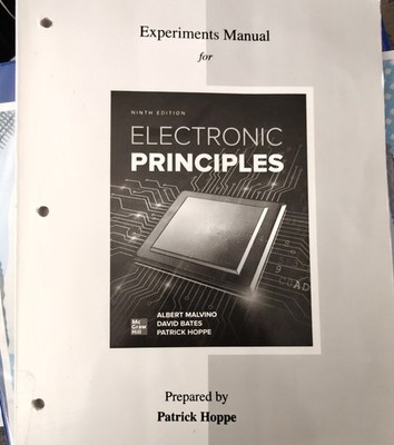 Experiments Manual For Electronic Principles 9th Edition, By Patrick Hoppe.